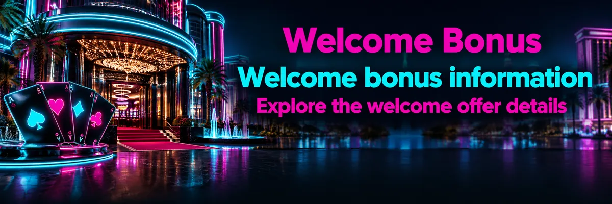 Neon Vegas marquee and stylised cards frame a welcome bonus banner.